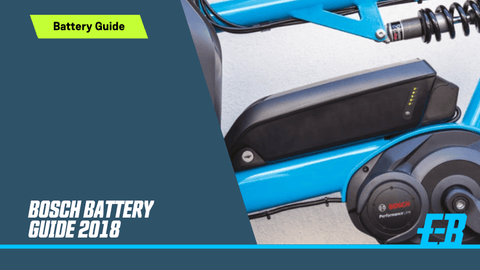 Bosch eBike Battery Guide 2018