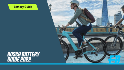 Bosch eBike Battery Guide 2022